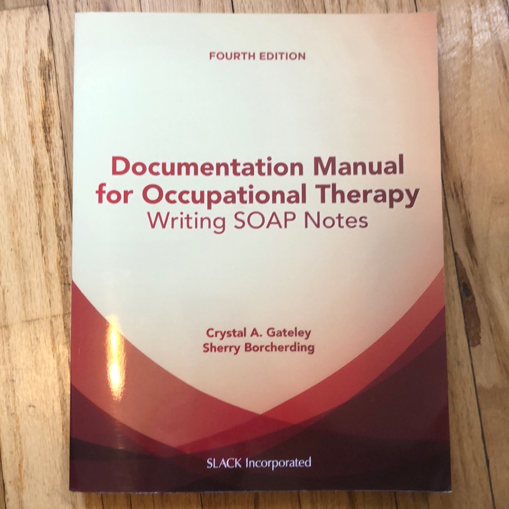 Documentation Manual for Occupational Therapy